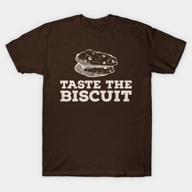 taste-the-biscuit T-Shirt by Emroonboy